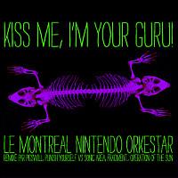 Kiss Me, I'm Your Guru!